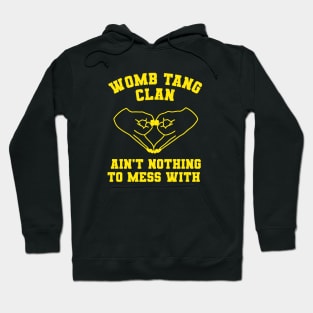 Womb Tang Klan Hoodie
